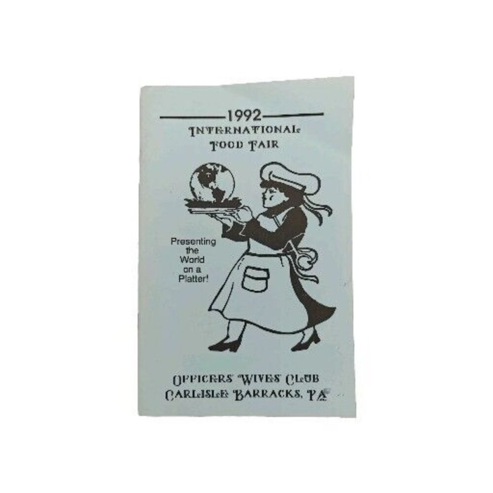 US ARMY Carlisle Barracks PA Officers Wives Club Cookbook Local Ethnic Cooking